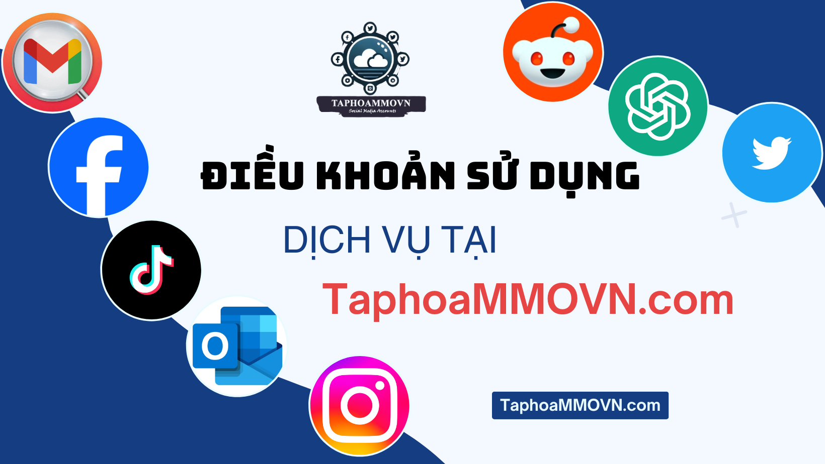 Mô tả cụ thể điều khoản sử dụng dịch vụ tại TaphoaMMOVN.com